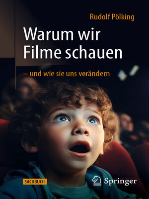 cover image of Warum wir Filme schauen – und wie sie uns verändern